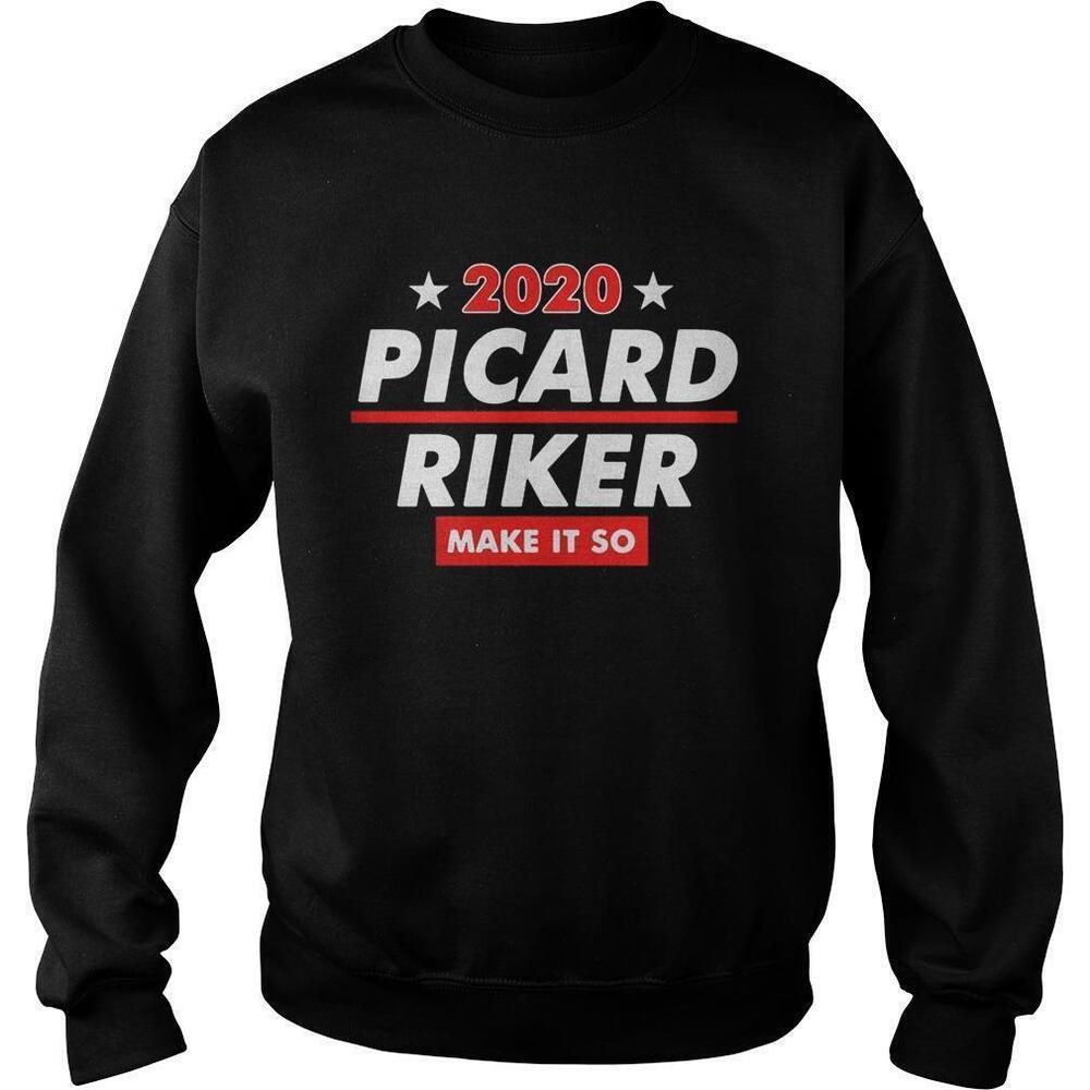 2020 Picard Riker Make It So Stars Sweatshirt